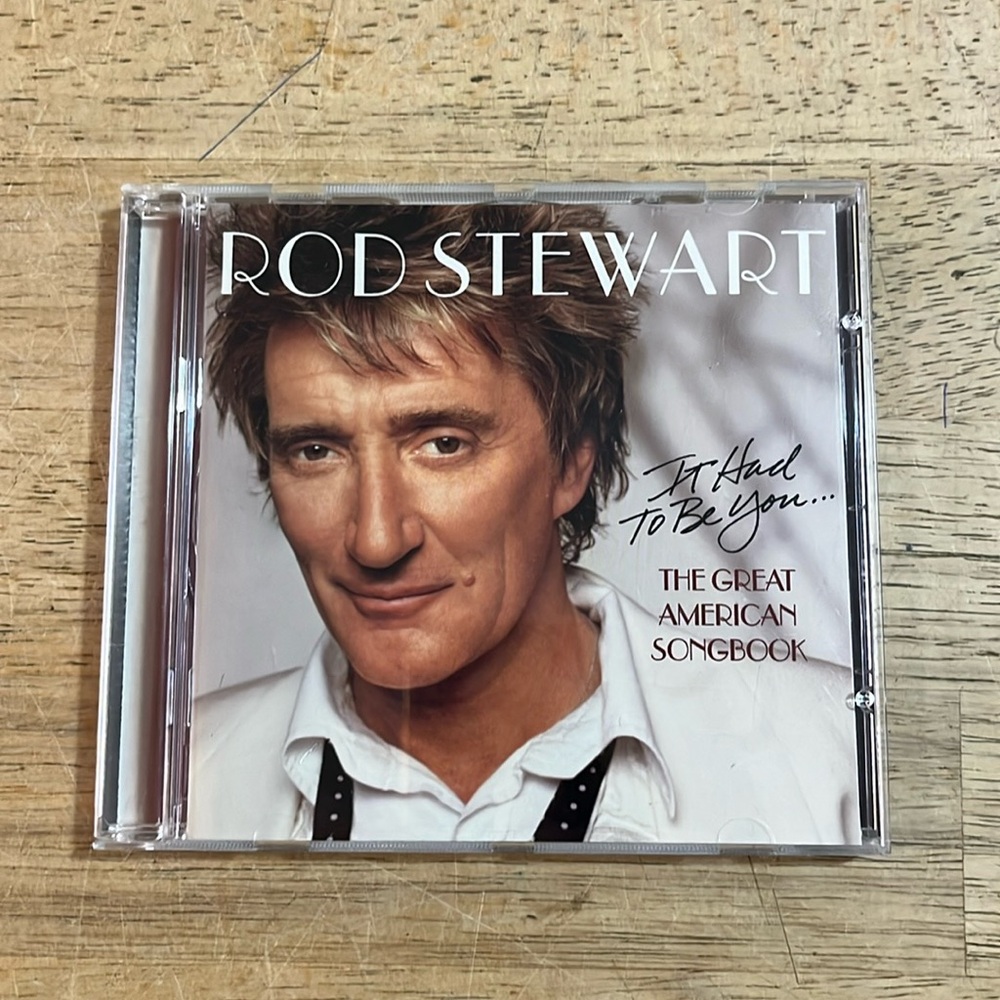Rod Stewart It Had to Be You....The Great American Songbook CD